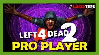 How to improve in L4D2 | Training maps | L4D2 TIPS - VAL