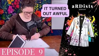 It's About The Practice NOT The Product | aRDists Podcast Ep. 9