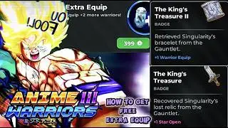 HOW TO GET THE FREE EXTRA EQUIP AND STAR OPEN ON ANIME WARRIORS 3