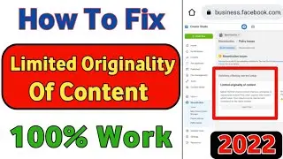Limited Originality Of Content Facebook 2022