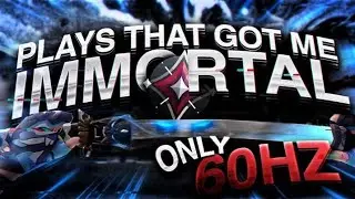60hz brought me back to Immortal🔥