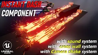 01 Instant Dash Component with sound system for Uneal Engine