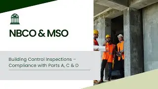 NBCO MSO CPD Day: Building Control inspections for compliance with  Parts A , C and D