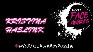 Kristina Haslink for NYX Face Awards Russia 2016
