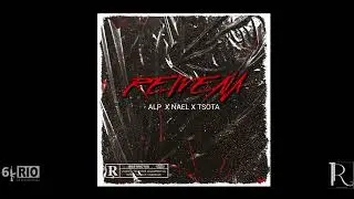 ALP X NAEL X TSOTA (Official AUDIO 2022)
