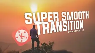 Super Smooth Transition Effect In Kinemaster!🔥👌🏻 | By MS TIPS AND TRICKS!