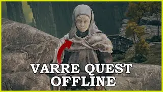 Elden Ring How To Progress White Mask Varre Quest offline
