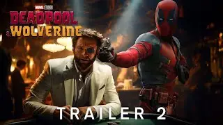 Deadpool & Wolverine   Official Trailer 2024 Ryan Reynolds, Hugh Jackman - NobleLegends