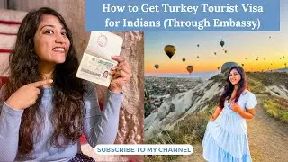 Turkey Visa Process for Indians 2025: Documents Required, Fees, Processing Time & How to Apply