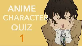 Anime Character Quiz [#1]