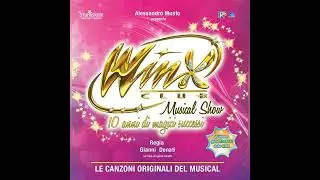 Winx Club Musical Show - 10 Anni di Magici Successi - 1. Il Ritmo della Libertà (Audio)