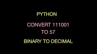 Convert Decimal to Binary in Python (from scratch)