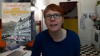 The Magic Mountain by Thomas Mann - a reading vlog (spoiler free)