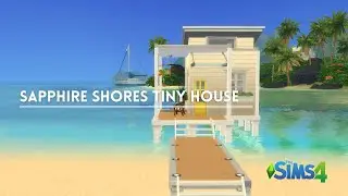 Sapphire Shores Tiny House | The Sims 4 | Stop Motion Build | No CC | Island Living