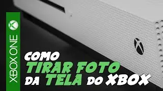 Como TIRAR FOTO da TELA e PERSONALIZAR o XBOX ONE