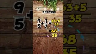 ADDITION AND SUBTRACTION OF FRACTIONS | MATH