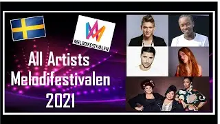 Melodifestivalen 2021 | All Artists | Eurovision 2021 Sweden