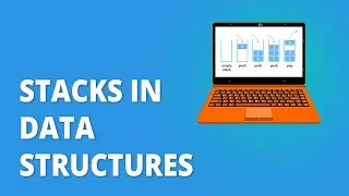 Stacks in Data Structures | Data Structure Tutorial