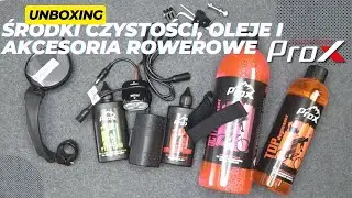 Unboxing - Środki czystości, oleje i akcesoria rowerowe ProX