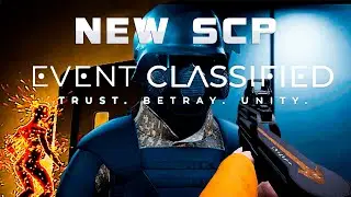 ➥Обзор новой игры про сцп SCP: EVENT CLASSIFIED!