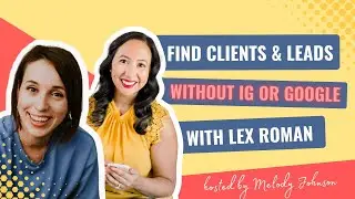 Find Clients and Leads Without Chasing The Algorithm!