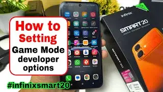 How to setting gaming mode developer option on Infinix smart 20 