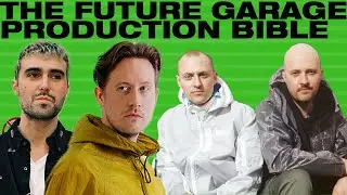 The Ultimate Guide To Making Modern Future Garage Like Joy Orbison, Fred Again, Overmono [+Samples]