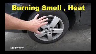Burning Smell From Brakes - What To Do?