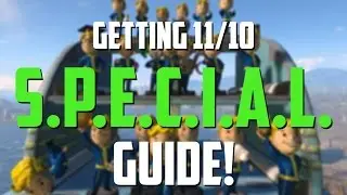 HOW TO GET 11/10 IN SPECIAL SKILLS! - Fallout 4
