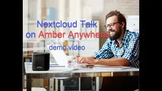 Nextcloud Talk on Amber Anywhere demo