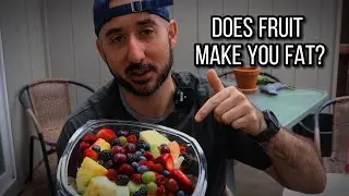 Does Fruit Make You Fat?