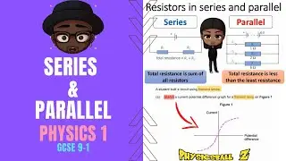 Series & Parallel ~ (GCSE 9-1) AQA Physics Paper 1