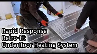 Rapid Response Underfloor Heating - A Water Retrofit system that goes over your existing floors !