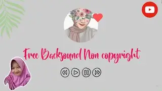 Backsound Non Copyright || Ikson