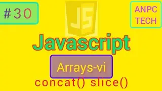 Array Methods Part 6: Concat and Slice in JavaScript | JavaScript Course in Bengali