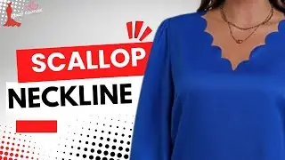 EASY WAY TO CUT A SCALLOP NECKLINE – Step-by-Step Guide