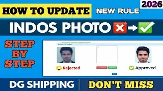 How to Upload Photo in DG Profile 📸 |How to Change INDOS Photo ✅ | New Rule 2026
