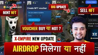X Empire New Update Mint NFT Voucher | X Empire Airdrop Mint NFT | X Empire Mint NFT Kya Hai