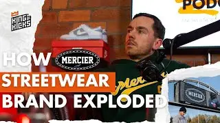 From Personal Loans To £50,000 In 2 Hours, Streetwear Brand - Mercier | Kicks Corner Podcast