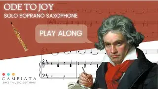 Ode to Joy - Solo Soprano sax (Play Along)