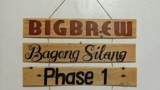 Big Brew Signage/DIY