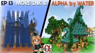More Ink & Unnoticed prank (Alpha by water house update) Alphacraft Season 5 Episode 13