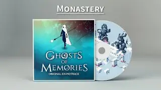 Ghosts of Memories OST - 04 - Monastery