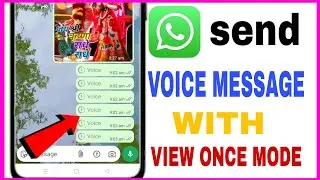 How to Send Voice Messages with View Once Mode in WhatsApp?