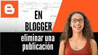 How to delete a post on Blogger