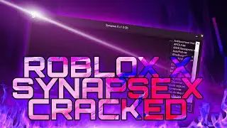 SYNAPSE X CRACKED | ROBLOX SYNAPSE X | FREE  DOWNLOAD | 2022
