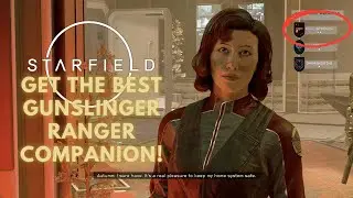Starfield Companions: Recruit missable companion Gunslinger Ranger Autumn MacMillan!