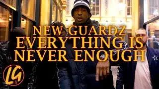 New Guardz - Everything is Never Enough (Prod. by Calvert)