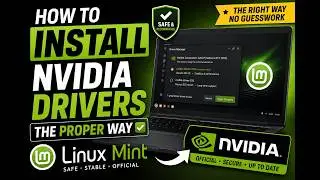 “Proper NVIDIA Driver Setup in Linux Mint — Step‑by‑Step Guide”