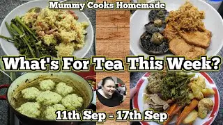 What's for tea this week? (11th Sep - 17th Sep ) 2023 | 